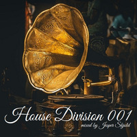 House Division 001 - mixed by Jesper Skjold by House Division