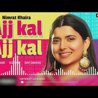 Ajj Kal Ajj Kal Nimrat khaira dhol remix latest punjabi song by Dj Km Production by Ajit Neel