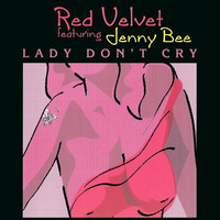Red Velvet - Lady Don't Cry (Main Mix).mp3 by Rádio Mixes & Remixes