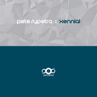 Pete Rypstra &quot;Xennial&quot; EP