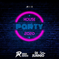 MIX HOUSE PARTY  2020  -  AARON ROMERO FT DJ JUANJO (hearthis.at) by DJ JUANJO