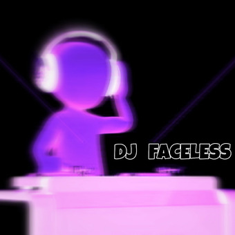 DJ Faceless The Unknown