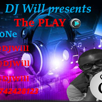 THE PLAY Mix  Sn OnE by Deejay Will