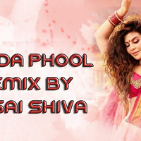 GENDA PHOOL (REMIX) - SAI SHIVA SMILEY by Dj Sai Shiva Smiley Official