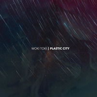 Woki Toki - Plastic City by Andreas Bach