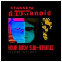 Humanoid - Stakker Humanoid (Kouncilhouse Official Remix) by Kouncilhouse