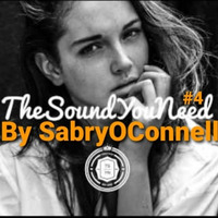 THE SOUND YOU NEED 4 by SABRY OCONNELL