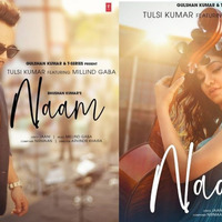 Naam Official Audio | Tulsi Kumar Feat. Millind Gaba | Jaani |Nirmaan Bajwa by Nirmaan Bajwa (You Are Listening INSANE 8D World)
