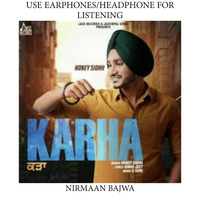 Karha   New Punjabi Songs 2019  Nirmaan Bajwa by Nirmaan Bajwa (You Are Listening INSANE 8D World)