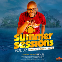 Summer Sessions Vol 32 Side B-Soulful Phex by Soulful Phex Mpheng