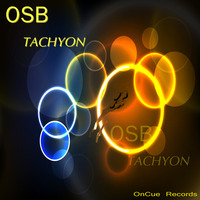 Tachyon (Particle Mix)- OSB by OSB
