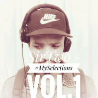 Sirtwo - #MySelections Vol.1 by SirTwo