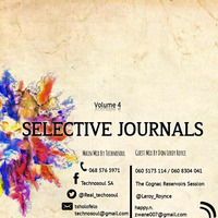 Selective Journals Vol 4 Mixed By TechnoSoul (Main Mix) by Tsholofelo TechnoSoul Ndlovu II