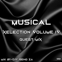 Musical Xelection Volume 4(Guest Mix) by Djy_Reho_Sa
