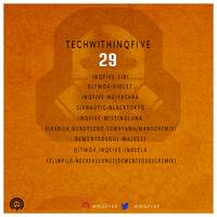 TechWithInQfive[Part 29] 13 July by InQfive SpecialOne