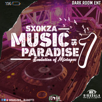 MUSIC IS PARADISE 1 MIXTAPE - SXOKZA by SXOKZA SA