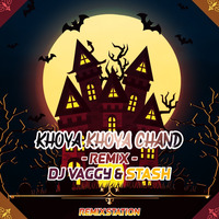 Khoya Khoya Chand (Remix) DJ VAGGY &amp; STASH by Remix Station Official