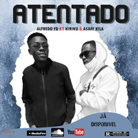 Alfredo FD - Atentado (Feat. ATM) (hearthis.at) (hearthis.at) by Alfredo Eurico