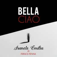Iranete Emilia feat Prince Penna - Bella Ciao ( DEEP HOUSE 2020 ) by Prince Penna