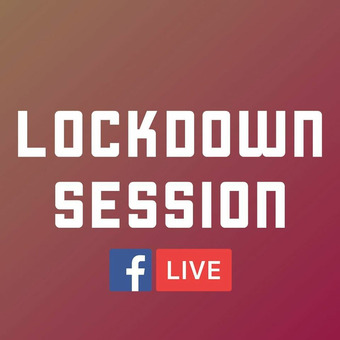 Lockdown Session