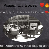 Women In Power (Mixed &amp; Compiled By Dj P-Touch and Stevie707) by Dj P-Touch