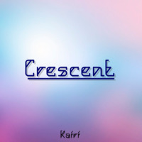 Crescent by Kairi