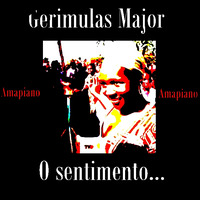 Gerimulas Major - O Sentimento[Amapiano] by GurueMusicTV