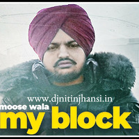 My Block (Sidhu Moose Wala) (New Punjabi Song 2020) Mp3 Song Download by www.djnitinjhansi.in