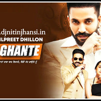 25 Ghante (Dilpreet Dhillon &amp; Gurlez Akhtar) (Desi Crew) (New Punjabi Songs 2020) Mp3 Song Download by www.djnitinjhansi.in