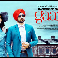 Gaani (Inderbir Sidhu) (Mahi Sharma) (Latest Punjabi Songs 2020) Mp3 Song Download by www.djnitinjhansi.in