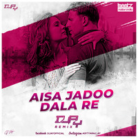 Aisa Jaado (Remix) - DJ AY by Beatz Nation India