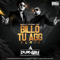Billo Tu Aag (Remix) - DJ Purvish by Beatz Nation India