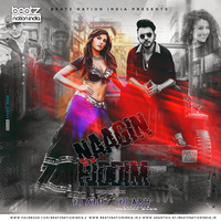 Naagin Vs Riddim (Moombahton Mix) - DJ AHI X DJ ARH by Beatz Nation India
