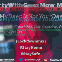 #PartyWithGeezMow MIX1 by Geez Mow SA