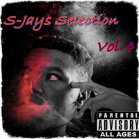 S-Jays Selection Vol. 4 by S-Jay