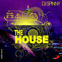 House Session 04 - Mixed By DJ Spinny by DjSpinny_SA