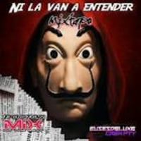 Ni la van a Entender Mixtape Vol.1 by Drmix507