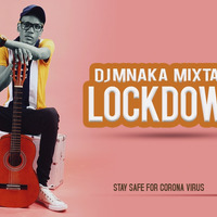 DJ Mnaka -  Amapiano 2020 MixTape Vol. 1 by Asidlali Production