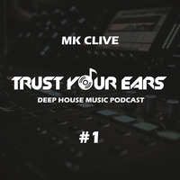 Trust Your Ears #1 by Trust Your Ears