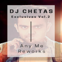 Afghan Jalebi (Mashup) - DJ Chetas [Any Me Reworks] by AnyMeReworks