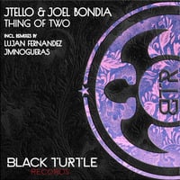JTello &amp; Joel Bondia - Thing Of  Two (JmNogueras Remix)[BTR264] by Jm Nogueras