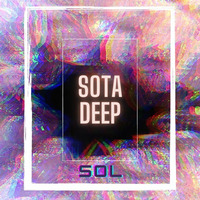 SOTA DEEP - Sol by Ayanda Sithole