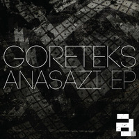 Goreteks - Gasbag (ARX046) by Architecture Recordings