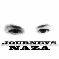 NAZA - IMPROVISED EXPLOSIVE DEVICE : VERSION 2.1 - JOURNEYS by NAZA