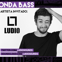 #OndaBass by PaulPerVIew | Guest: Ludio by PaulPerView