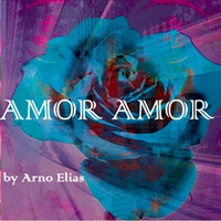 arno elias - amor amor (outunder edit) by Outunder