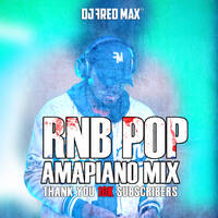 R&amp;B x POP AMAPIANO MIX 2024 V3 by Fred Max