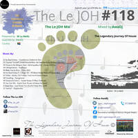 The Legendary Journey Of House #118 by The Le JOH