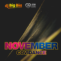 Dj. Big Bill - November CoviDance by Dj. Big Bill