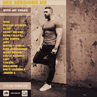 Jay Vegas - Mix Sessions #11 (Download Available) by Jay Vegas